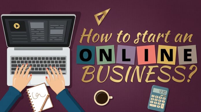 how to start an online business
